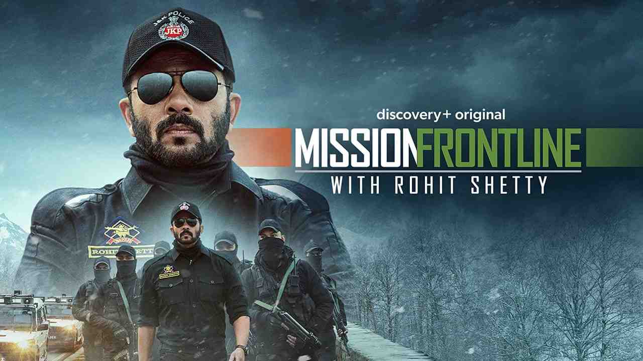 Mission-Frontline-with-Rohit-Shetty-S1-Ep-01-2022-Hindi-Web-Series-HEVC-ESub